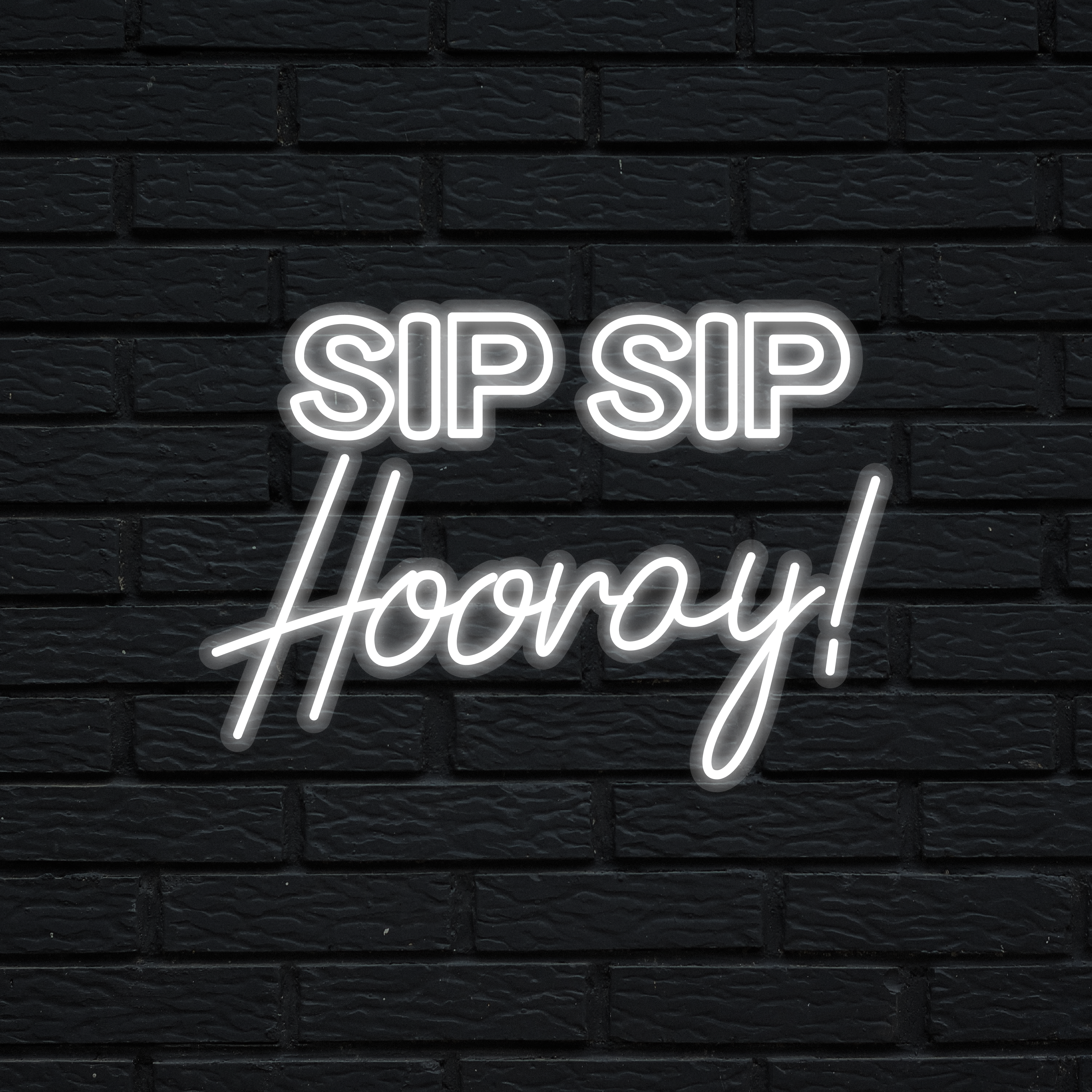 Sip Sip Hooray – Light Lab Neons